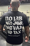 NO VAX NO TAX Tee