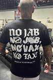 NO VAX NO TAX Tee