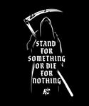 STAND FOR SOMETHING Tee