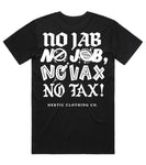 NO VAX NO TAX Tee